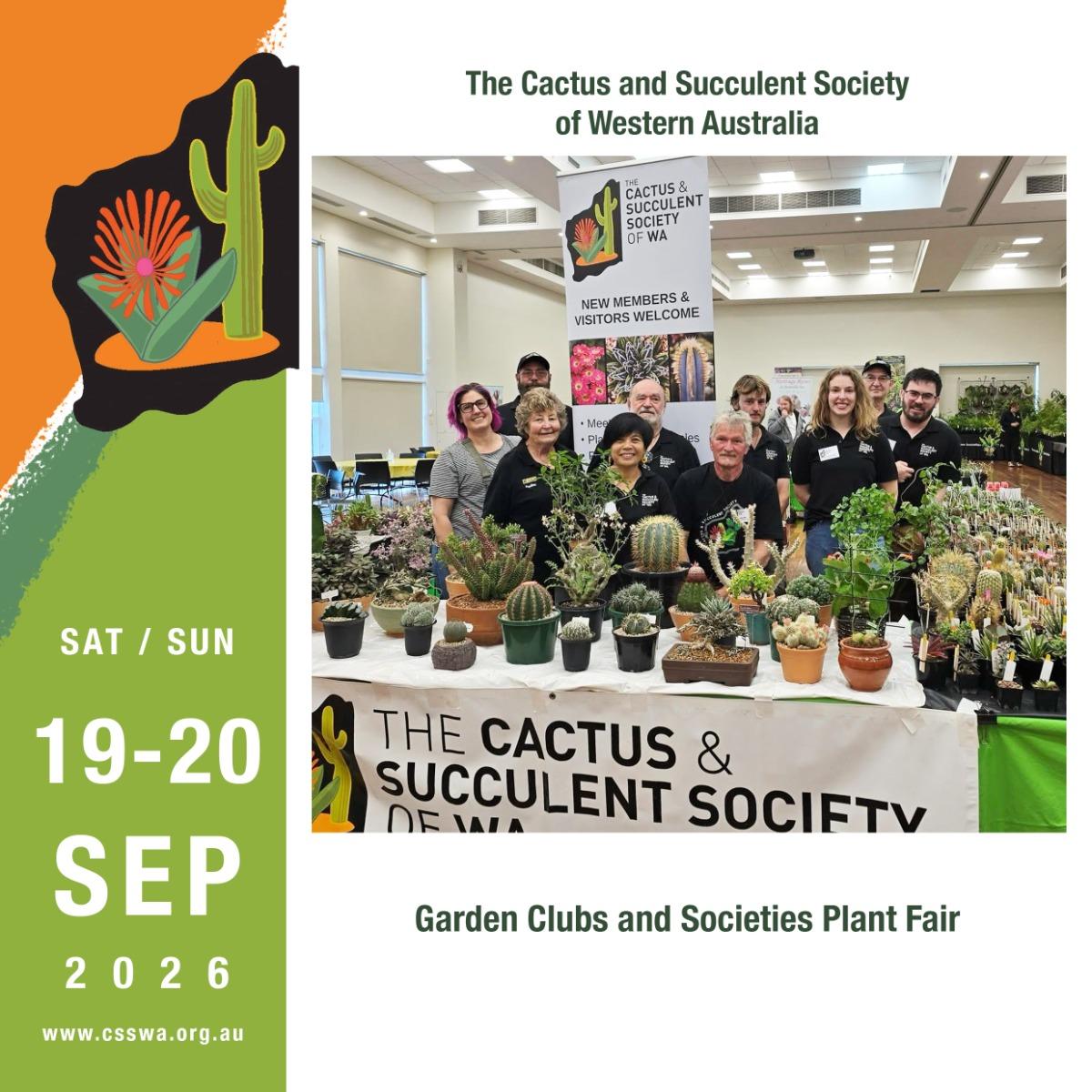 The Cactus and Succulent Society of Western Australia will be at The Garden Clubs and Societies Plant Fair.